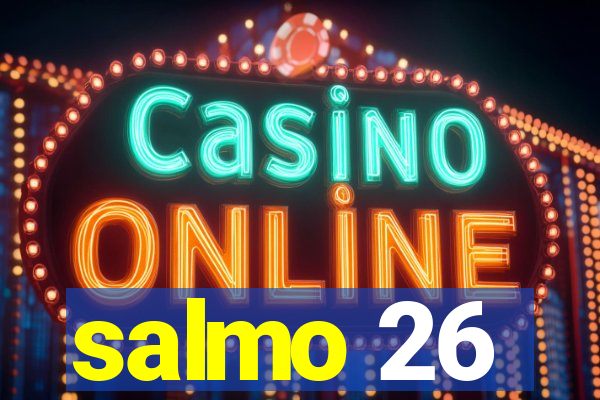 salmo 26